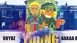 Gvybz X Bakaa Boi - Young Boss