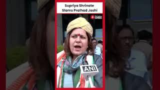 Supriya Shrinate Slams Pralhad Joshi, Defends Congress Legacy