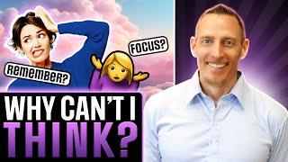 Hidden Causes of Brain Fog & How to Banish It Forever!