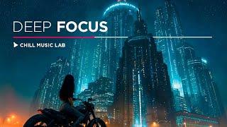 Futuristic Chill Music — Deep Focus & Inspiring Mix