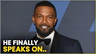 Jamie Foxx Breaks His Silence After Mysterious Hospitalization | Entertainment News | Celebrity News