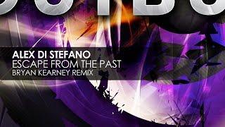 Alex Di Stefano - Escape From The Past (Bryan Kearney Remix)