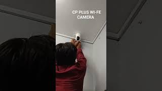 CP PLUS WI-FI CAMERA INSTALLATION #cpplus #cctvcamera #security #cctvsecuritysystems #cctvcamera