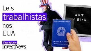 Regras trabalhistas nos ESTADOS UNIDOS: como realmente funcionam