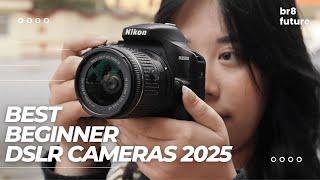 Best Beginner DSLR Cameras 2025 ‍ Which DSLR Camera Should You Buy in 2025?