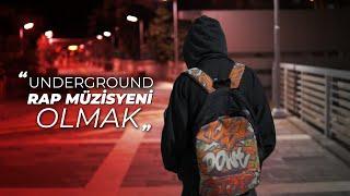 Underground Rapçi Olmak (Rap Belgeseli)