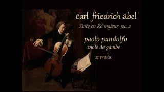 ABEL, Carl Friedrich : Suite in D for Viola da Gamba Solo (Paolo Pandolfo)