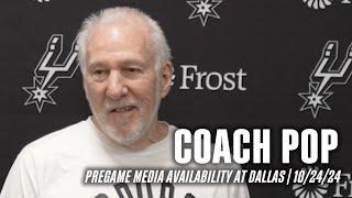 Coach Pop's Pregame Media Availability at Dallas Mavericks | 10.24.24