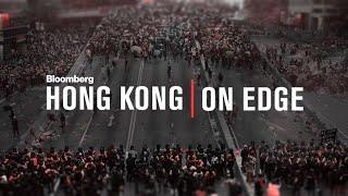 Special Report: Hong Kong on Edge