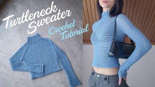 Crochet Turtleneck Sweater Tutorial - XS to XXL - FREE Pattern