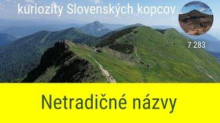 Netradičné názvy Slovenských kopcov