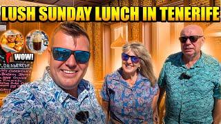 Lush SUNDAY LUNCH in TENERIFE-we didn't need to eat for the rest of the day! 