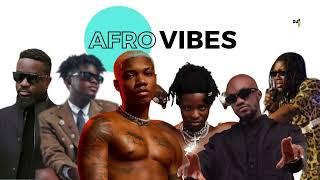 LATEST AFRO VIBES MIX - GHANA AFROBEAT  MIX- GHANA HIPLIFE MUSIC MIX