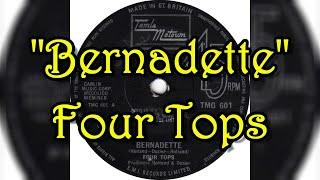 "Bernadette" - The Four Tops (lyrics)