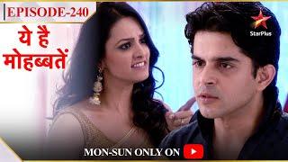 Ye Hai Mohabbatein | Season 1 | Episode 240 | Shagun hai Mihir ki asli sister!