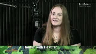 Huntin' With Heather - Women in the Woods