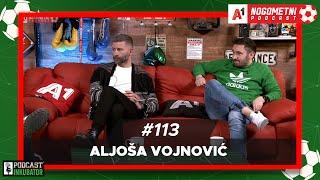 A1 Nogometni Podcast #113 - Aljoša Vojnović