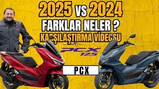 YENİ 2025 PCX vs 2024 PCX  | FİYATI AÇIKLANDI | NE FARK VAR ?