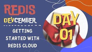 Getting Started with Redis Cloud (Redis DEVcember Day 1) with Suze Shardlow and Simon Prickett