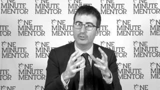 Hearst One Minute Mentor: John Oliver on Balance