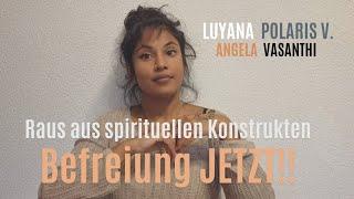 Spirituelle Fallen!! Befreiung JETZT! Raus aus Konzepten und Konstrukte...