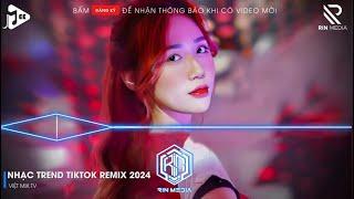 NONSTOP 2024 MIXTAPE | NHẠC TRẺ REMIX 2024 HAY NHẤT HIỆN NAY | NONSTOP 2024 VINAHOUSE BASS CỰC MẠNH