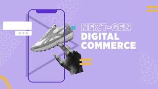 Retail Innovation Week 2021 : Next-Gen Digital Commerce (Day 1)