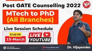 Post GATE Counselling | MTech to PhD (All Branches) | GATE 2022 | Opportunities after GATE in CSE