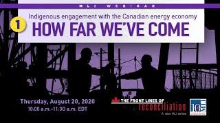 How far we’ve come: Indigenous engagement with the Canadian energy economy