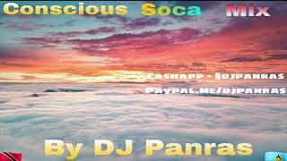 Conscious Soca Mix Vol. 1 By DJ Panras [David Rudder, Ras Shorty, Baron, Merchant, Superblue]