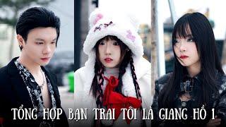 Bạn Trai Tôi Là Giang Hồ | Tổng Hợp Shorts Phần 1 | Yến Dương