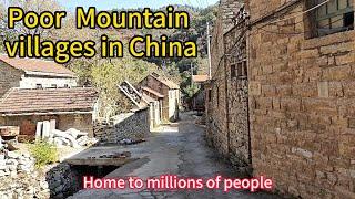 Visit China's Poor Mountain Villages, still home to millions of people。