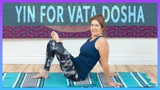 Yin for Vata Dosha