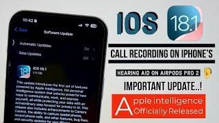 iOS 18.1 Apple Intelligence is Officially Released with Call Recording on iPhones in Telugu