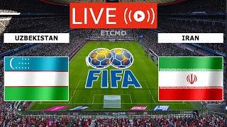 LIVE- UZBEKISTAN VS IRAN LIVE STREAMING FULL MATCH TODAY | FIFA WORLD CUP QUALIFIER AFC LIVE