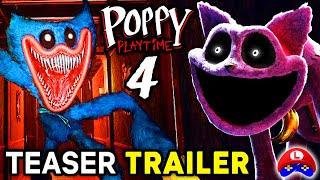 Poppy Playtime Chapter 4 - ALL OFFICIAL NEWS and TEASER TRAILER is FINALLY READY (release date) 