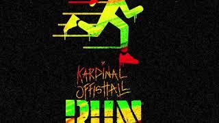 RUN - KARDINAL OFFISHALL (AUDIO)