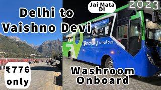 Delhi To Katra Bus | Mata Vaishno Devi Yatra