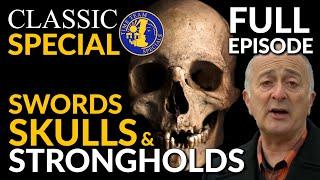 Time Team Special: Swords, Skulls & Strongholds | Classic Special (Full Episode) 2008