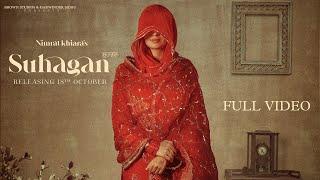 SUHAGAN (Official Video) Nimrat Khaira | The Kidd | Baljit Singh Deo | Brown Studios