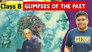 Glimpses of the past | Class 8 English | Class 8 English Chapter 3