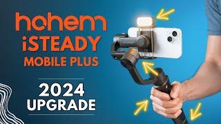 iSteady Mobile Plus 2024: New Features On Their Best-Selling Gimbal