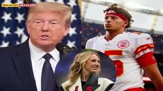 Patrick Mahomes Rejects Trump's Praise for Wife Brittany | Us Entertainment News