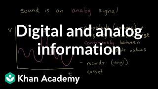 Digital and analog information | Information Technologies | High School Physics | Khan Academy