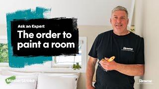 Ask an Expert - The order to paint a room