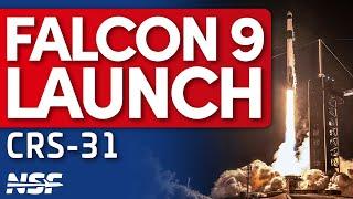  FULL REPLAY: SpaceX Launches CRS-31 | Cargo Dragon to the International Space Station