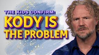 Sister Wives - The Kids Confirm: Kody Is The Problem | Season 19