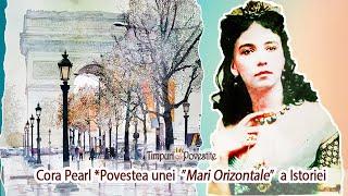 Cora Pearl * Povestea unei ”Mari Orizontale” ale Istoriei