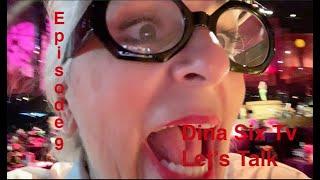 Dina Six Tv | Let's Talk | Episode 9