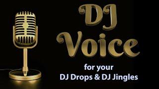 Voice Over for DJ Drops & DJ Jingles in High Quality Free